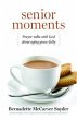 Senior Moments (eBook, ePUB) - Bild 1
