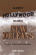 Almost Hollywood, Nearly New Orleans... - Bild 1