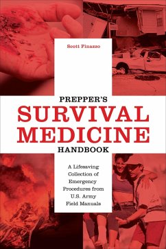 Prepper's Survival Medicine Handbook (eBook, ePUB) - Finazzo, Scott