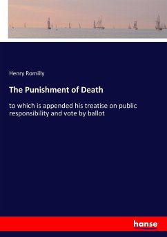 The Punishment of Death - Romilly, Henry