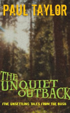 Cover The Unquiet Outback (eBook, ePUB)