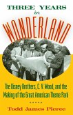 Three Years in Wonderland (eBook, ePUB)