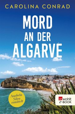 Mord an der Algarve / Anabela Silva ermittelt Bd.1 (eBook, ePUB) - Conrad, Carolina