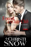 Found At the Jazz Club (eBook, ePUB)