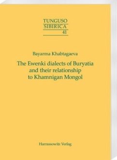 The Ewenki dialects of Buryatia and their relationship to Khamnigan Mongol - Khabtagaeva, Bayarma