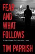 Fear and What Follows (eBook, ePUB) - Bild 1