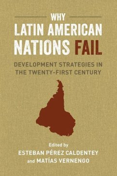 Why Latin American Nations Fail (eBook, ePUB)