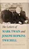 The Letters of Mark Twain and Joseph Hopkins Twichell (eBook, ePUB)