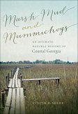 Marsh Mud and Mummichogs (eBook, ePUB)