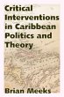 Critical Interventions in Caribbean... - Bild 1