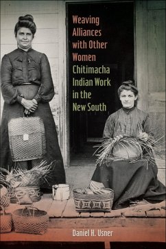 Weaving Alliances with Other Women (eBook, ePUB) - Usner, Daniel H.