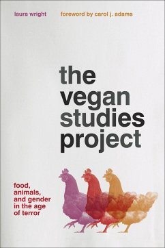 The Vegan Studies Project (eBook, ePUB) - Wright, Laura