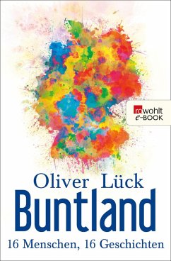 Buntland (eBook, ePUB) - Lück, Oliver