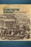 Reconstructing Democracy (eBook, ePUB)