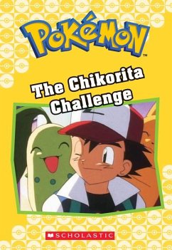 The Chikorita Challenge (Pokémon Classic Chapter Book #11) - West, Tracey