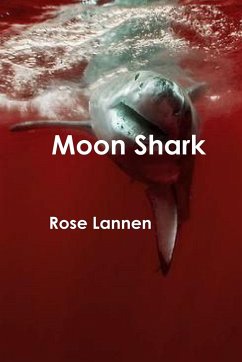 Moon Shark - Lannen, Rose