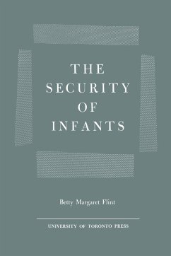The Security of Infants - Flint, Betty M