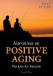 Narratives on Positive Aging - Bild 1