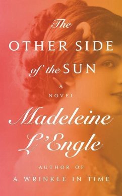 The Other Side of the Sun - L'Engle, Madeleine