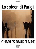 Lo spleen di Parigi (eBook, ePUB)