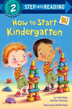 How to Start Kindergarten - Hapka, Catherine A.; Titlebaum, Ellen