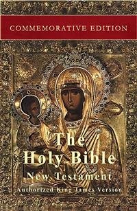 The Holy Bible: New Testament: Commemorative Edition (eBook, ePUB) - King James Version, Authorized