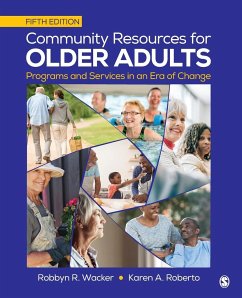 Community Resources for Older Adults - Wacker, Robbyn R.; Roberto, Karen A.