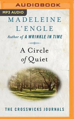 A Circle of Quiet - L'Engle, Madeleine