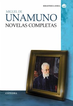 Novelas completas - Unamuno, Miguel De