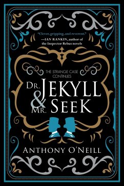 Dr. Jekyll and Mr. Seek: The Strange Case Continues - O'Neill, Anthony