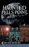 Haunted Fells Point: Ghosts of Baltimore's Waterfront