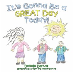 It's Gonna Be a Great Day Today! - Dorival, Danielle