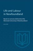 Life and Labour in Newfoundland