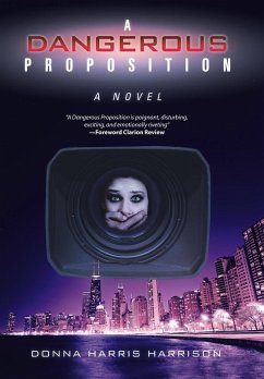 A Dangerous Proposition - Harrison, Donna Harris A Dangerous Proposition - Harrison, Donna Harris