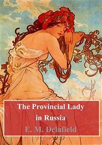 Cover The Provincial Lady in Russia (eBook, PDF)