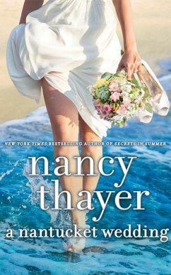 A Nantucket Wedding - Thayer, Nancy