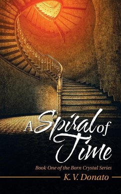 A Spiral of Time - Donato, K. V.