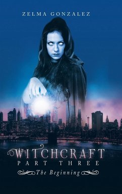 Witchcraft Part Three - Gonzalez, Zelma