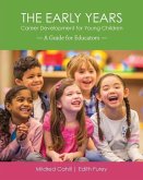 The Early Years - Career Development for Young Children: A Guide for Educators