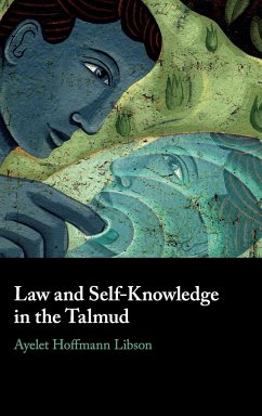 Law and Self-Knowledge in the Talmud - Libson, Ayelet Hoffmann