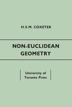 Non-Euclidean Geometry - Coxeter, H S M