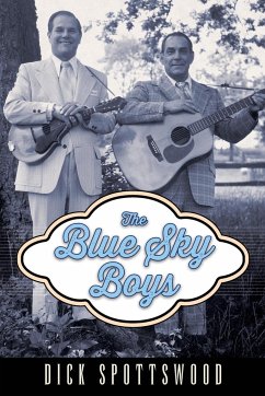 Blue Sky Boys - Spottswood, Dick