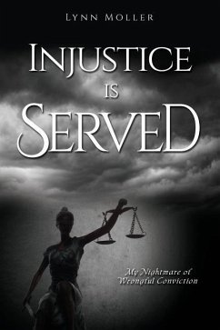 Injustice is Served - Moller, Lynn