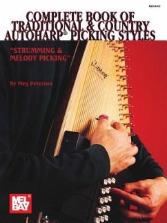 Complete Book of Traditional & Country Autoharp Picking Styles - Peterson, Meg