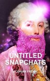 Untitled Snapchats