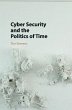 Cyber Security and the Politics of Time - Bild 1