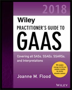 Wiley Practitioner's Guide to GAAS 2018 - Flood, Joanne M.