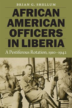 African American Officers in Liberia - Shellum, Brian G