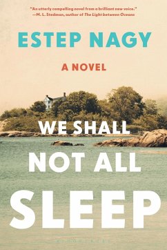 We Shall Not All Sleep - Nagy, Estep