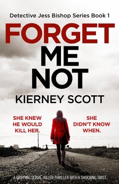 Forget Me Not - Scott, Kierney